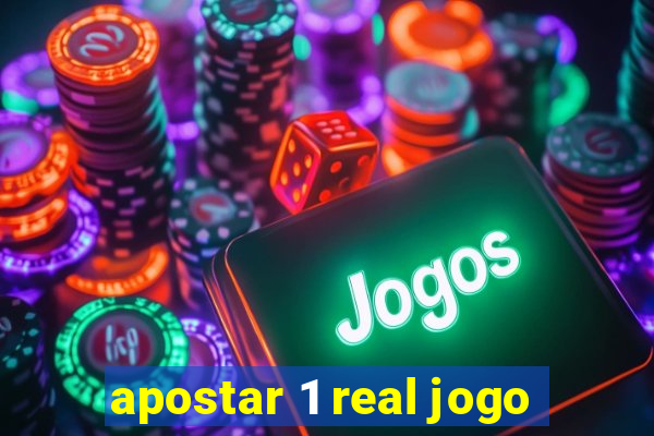 apostar 1 real jogo