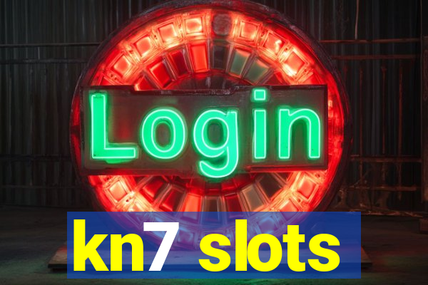 kn7 slots