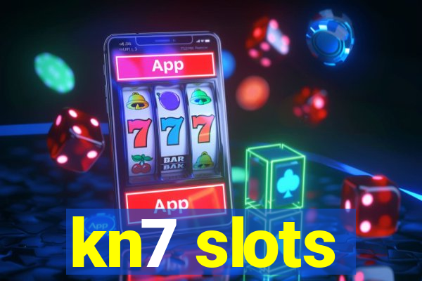 kn7 slots