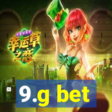 9.g bet