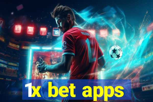 1x bet apps