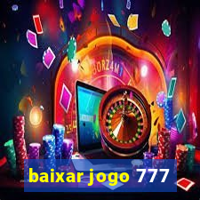 baixar jogo 777