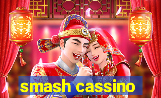 smash cassino