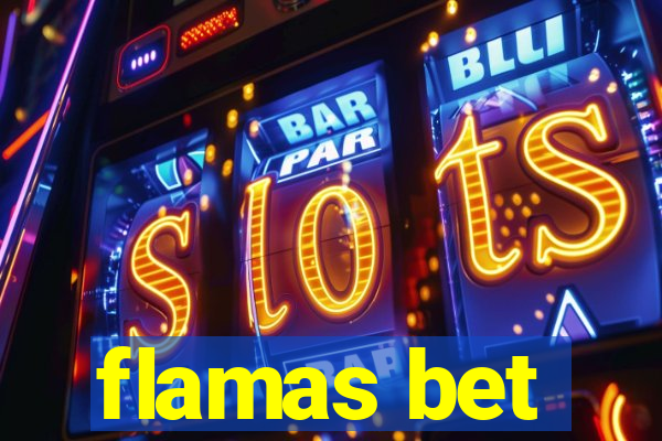 flamas bet