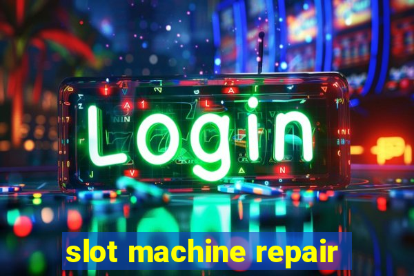 slot machine repair