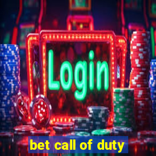 bet call of duty