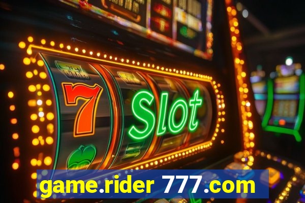 game.rider 777.com