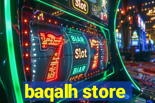 baqalh store