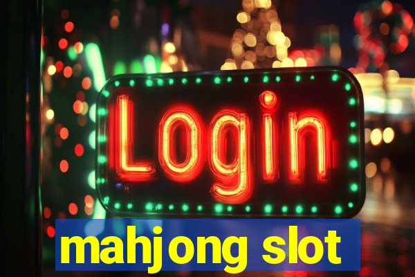 mahjong slot