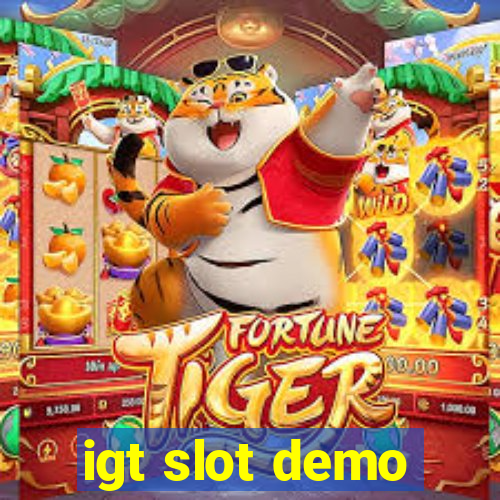 igt slot demo