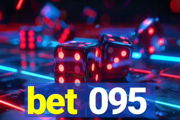 bet 095