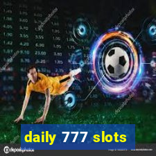 daily 777 slots