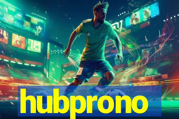 hubprono