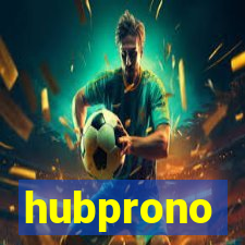 hubprono