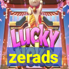 zerads