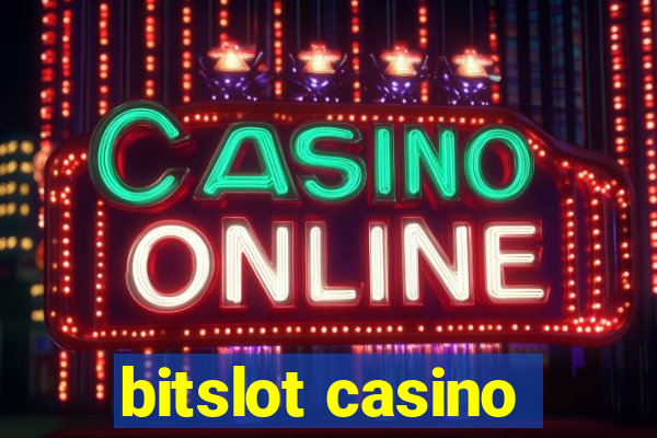 bitslot casino