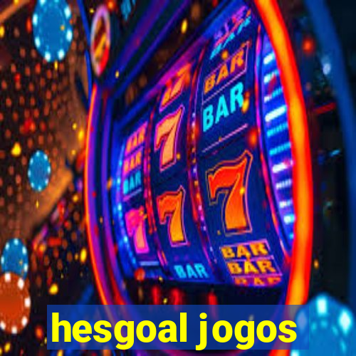 hesgoal jogos