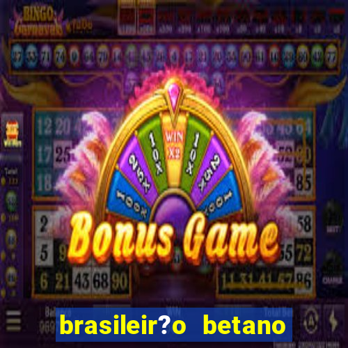 brasileir?o betano 2024 jogos