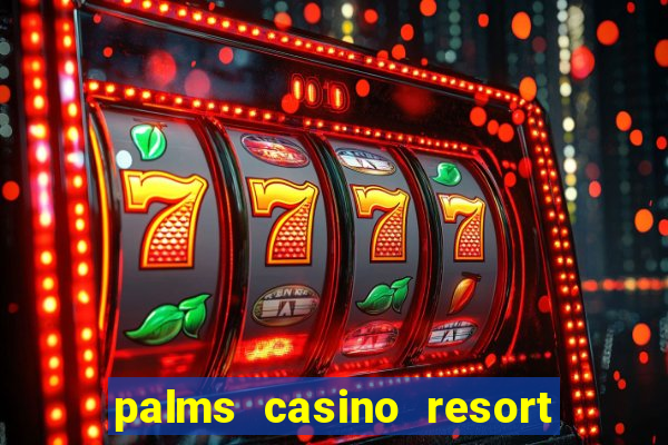 palms casino resort in las vegas