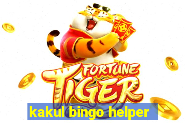 kakul bingo helper