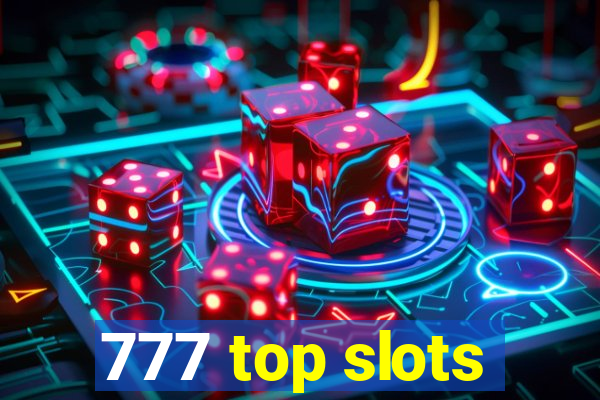 777 top slots