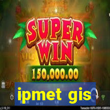 ipmet gis