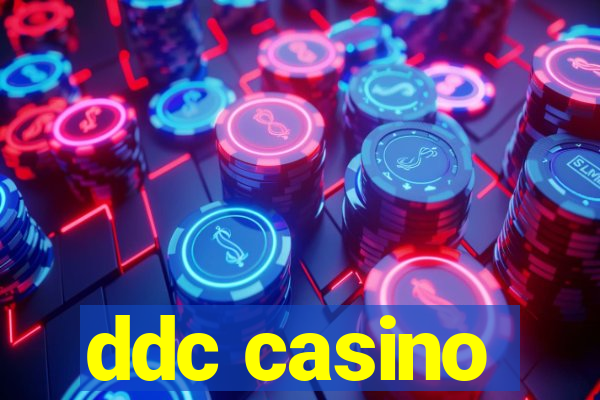 ddc casino