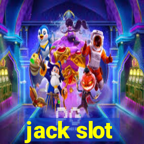 jack slot