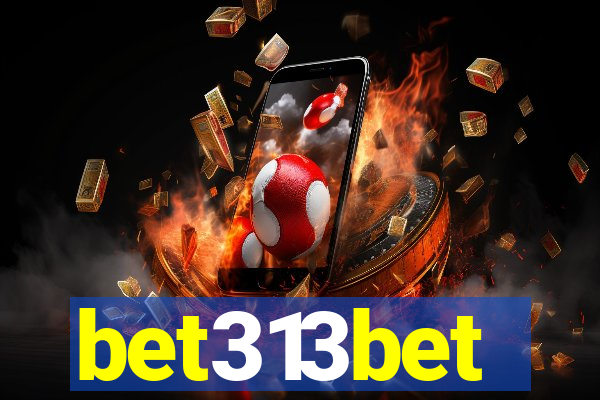 bet313bet