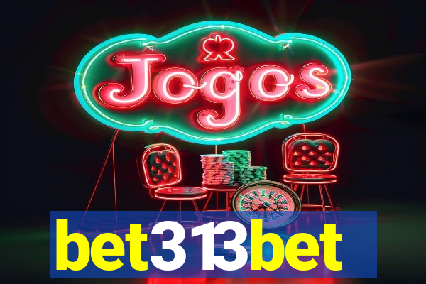 bet313bet