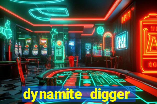 dynamite digger jackpot online slot