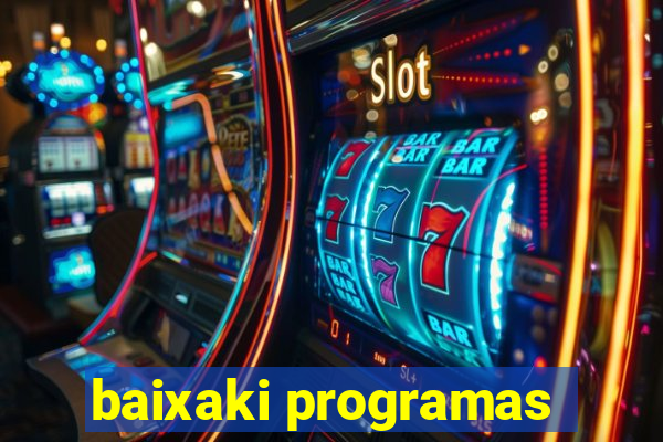 baixaki programas