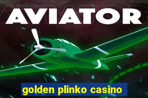 golden plinko casino