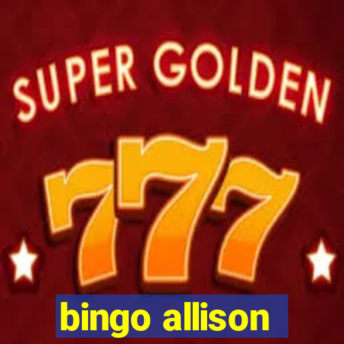 bingo allison