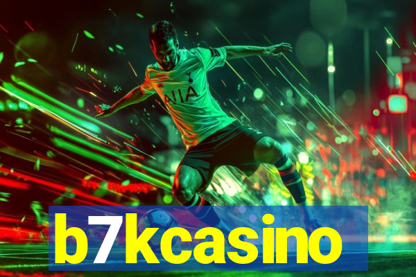 b7kcasino