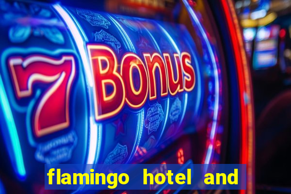 flamingo hotel and casino in las vegas