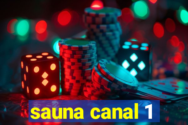 sauna canal 1