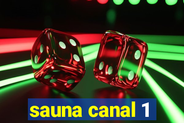 sauna canal 1