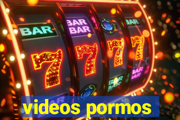 videos pormos