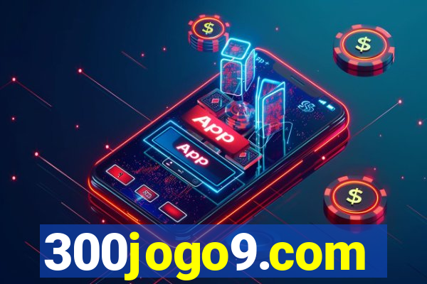 300jogo9.com