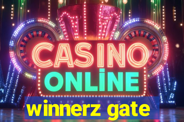 winnerz gate