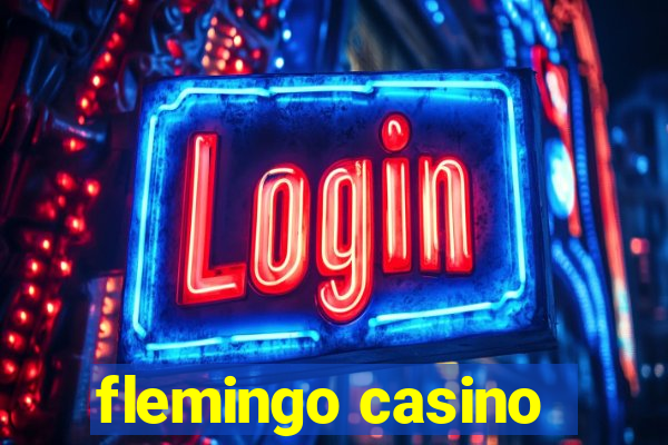 flemingo casino