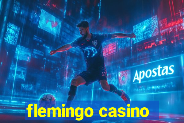 flemingo casino