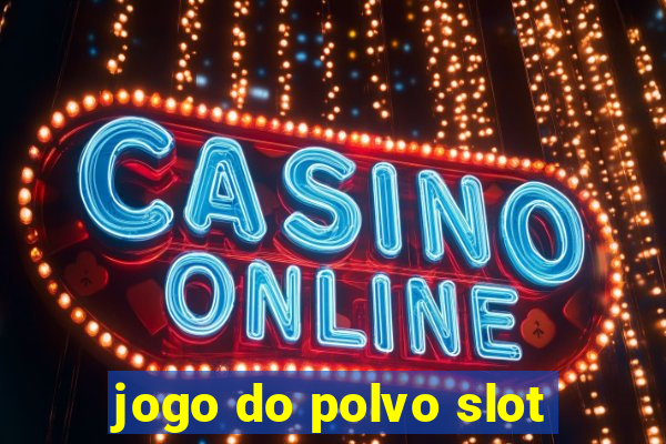 jogo do polvo slot