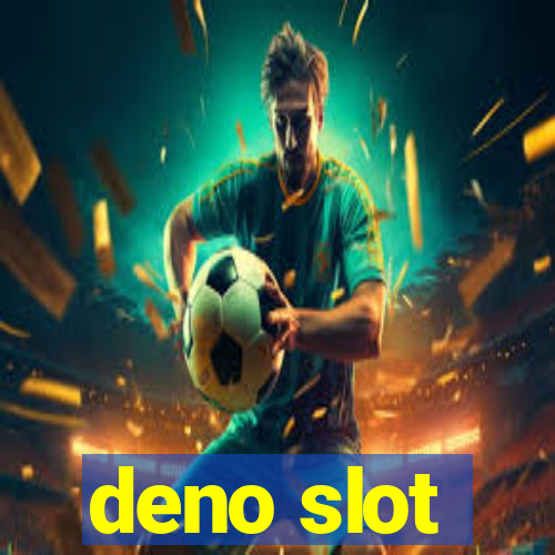 deno slot