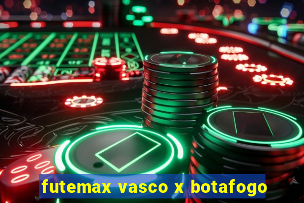 futemax vasco x botafogo