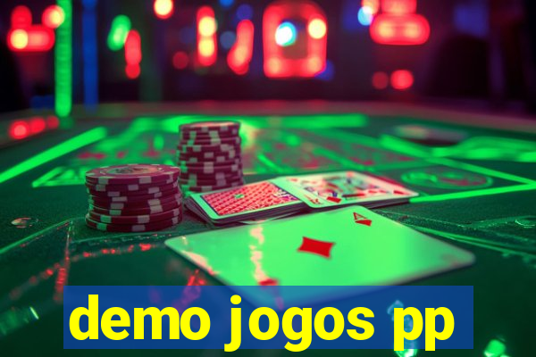 demo jogos pp