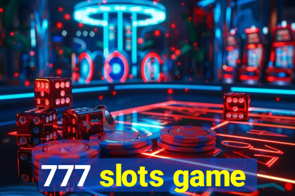 777 slots game