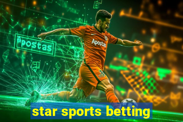 star sports betting