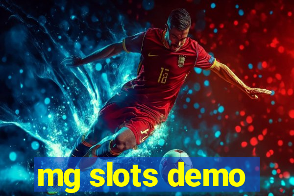 mg slots demo